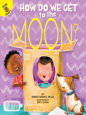 cover image of How Do We Get to the Moon?